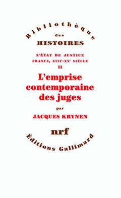 L'emprise contemporaine des juges