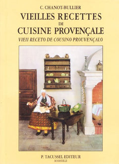 Vieilles recettes de cuisine provençale