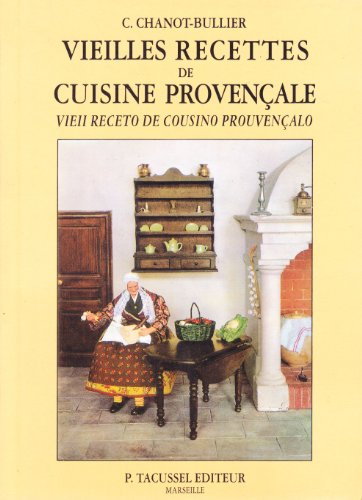 Vieilles recettes de cuisine provençale