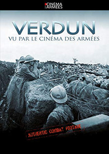 Verdun vu par Le Cinéma des Armées