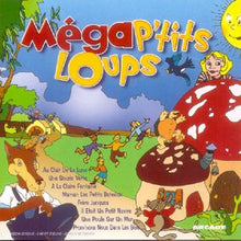 Coffret 4 CD : Mega P'tits loups