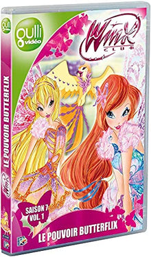 Winx Club-Saison 7, Vol. 1 : Le Pouvoir Butterflix