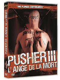 Pusher III : L'ange de la Mort