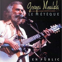 Le Métèque - En public