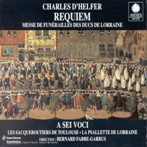 Requiem messe de funérailles des ducs de Lorraine