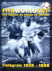 FIFA World Cup, l'intégrale des coupes du monde de Football 1930 - 1998 - Coffret 4 DVD