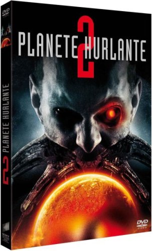 Planète hurlante 2